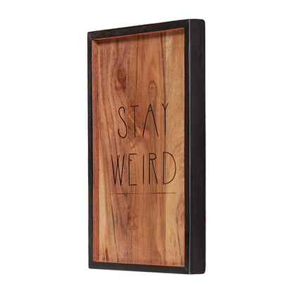 Wooden Wall decor , Quirky Wood Sign wall decor quotes - Stay Weird